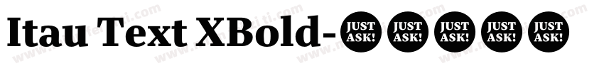 Itau Text XBold字体转换